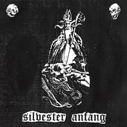 Silvester Anfang - We Creep Within Dark Places