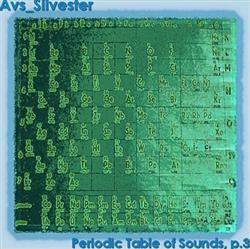 ladda ner album AvsSilvester - Periodic Table Of Sounds P3