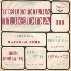 last ned album Various - Melodija Tjedna III Emisija Radio Sljemena