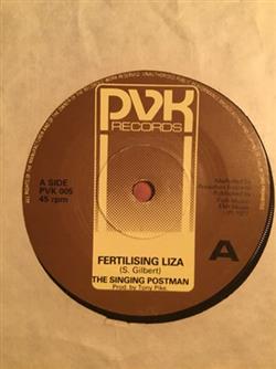 lataa albumi The Singing Postman - Fertilising Liza
