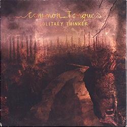 Common Tongues - Solitary Thinker