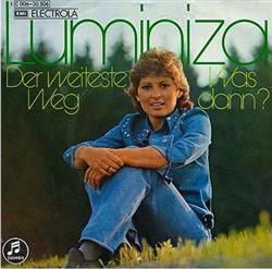 télécharger l'album Luminiza - Der Weiteste Weg Was Dann