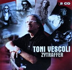 télécharger l'album Toni Vescoli - Zytraffer