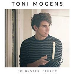 télécharger l'album Toni Mogens - Schönster Fehler