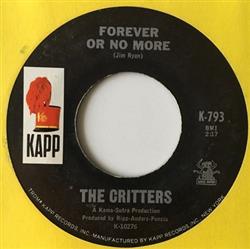 lataa albumi The Critters - Bad Misunderstanding Forever Or No More