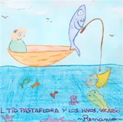 lyssna på nätet El Tío Pastaflora Y Los Hnos Vicario - Remanso