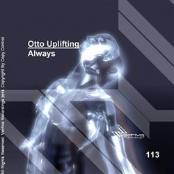 baixar álbum Otto Uplifting - Always