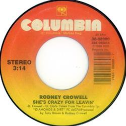 lytte på nettet Rodney Crowell - Shes Crazy For Leaving Brand New Rag