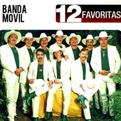 écouter en ligne Banda Movil - 12 Favoritas