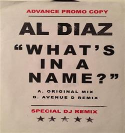 écouter en ligne Al Diaz - Whats In A Name