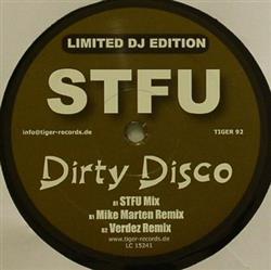 Download STFU - Dirty Disco