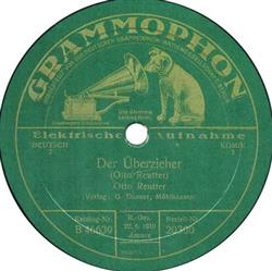 télécharger l'album Otto Reutter - Der Überzieher Das Ist So Einfach Und Man Denkt Nicht Dran