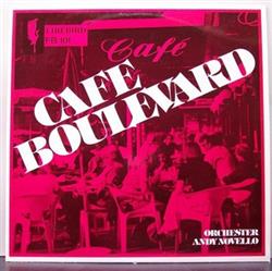 online anhören Orchester Andy Novello - Cafe Boulevard