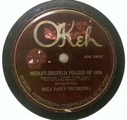 Download Rega Dance Orchestra Ray Miller's Black And White Melody Boys - Medley Ziegfeld Follies Of 1920 Rock Me In A Cradle Of Love