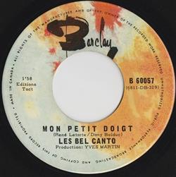 télécharger l'album Les Bel Canto - Mon Petit Doigt Achete Un Billet