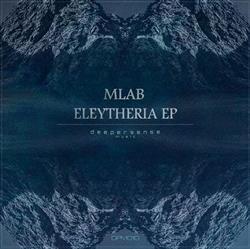 télécharger l'album Mlab - Eleytheria EP