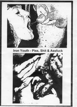 Download Iron Youth - Piss Shit Assfuck