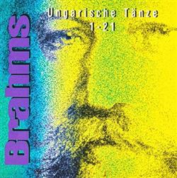 last ned album Brahms - Hungarische Tänze 1 21