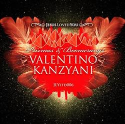 last ned album Valentino Kanzyani - Prizmas Boomerangs
