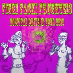 baixar álbum Ficki Facki Fruchteis - Hospital Drive In Tour 2010