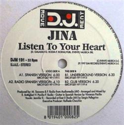 lytte på nettet Jina - Listen To Your Heart