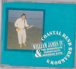 escuchar en línea William James IV & The Borderline Personality Disorder Band - Coastal Bend Breakdown