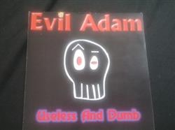 Download Evil Adam - Useless And Dumb