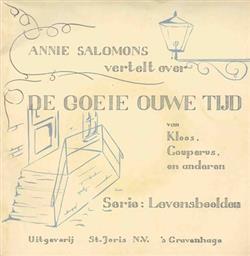 lataa albumi Annie Salomons - Annie Salomons Vertelt Over De Goeie Ouwe Tijd