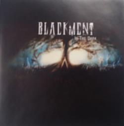 lataa albumi Blackment - In The Dark
