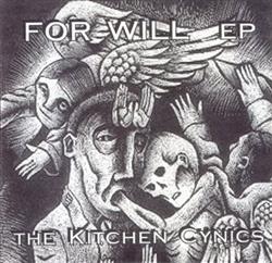 last ned album The Kitchen Cynics - For Will EP