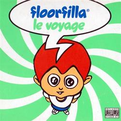 Download Floorfilla - Le Voyage