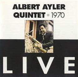 télécharger l'album Albert Ayler Quintet - 1970 Live