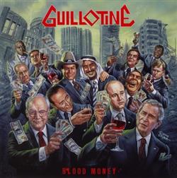 online anhören Guillotine - Blood Money