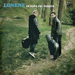 last ned album Lonene - La Niña Del Parque