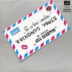 Album herunterladen Raimonds Pauls - Tā Es Tevi Mīlēšu