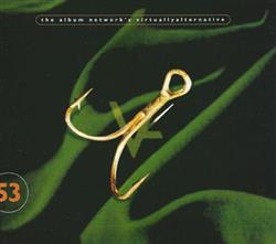 Various - The Album Networks VirtuallyAlternative 53 February 10 1995
