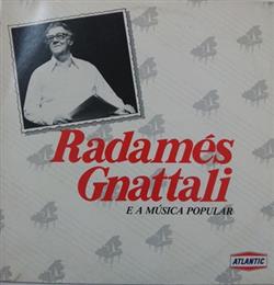 online anhören Radamés Gnattali - Radamés Gnattali E A Música Popular