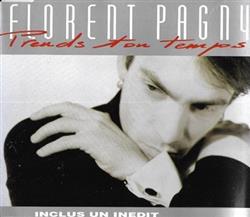 lataa albumi Florent Pagny - Prends Ton Temps