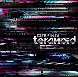 lyssna på nätet teranoid - S2TB Files6teranoid