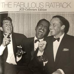 The Rat Pack, Frank Sinatra, Dean Martin, Sammy Davis Jr - The Fabulous Ratpack