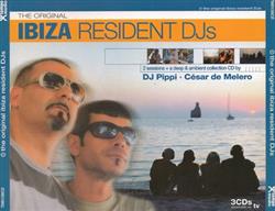 last ned album DJ Pippi + César de Melero - The Original Ibiza Resident DJs