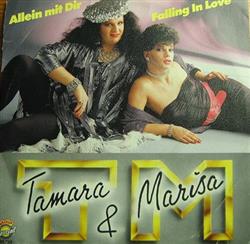 last ned album Tamara & Marisa - Allein Mit Dir Falling In Love