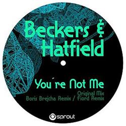ouvir online Beckers & Hatfield - Youre Not Me