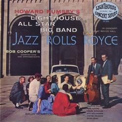 Album herunterladen Howard Rumsey's Lighthouse All Star Big Band - Jazz Rolls Royce