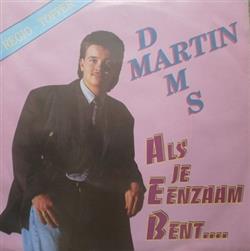 Album herunterladen Martin Dams - Als Je Eenzaam Bent