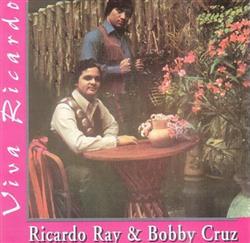 last ned album Ricardo Ray & Bobby Cruz - Viva Ricardo