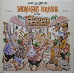 télécharger l'album Jack de Mello And The Waikiki Brass - The Waikiki Brass Visit Tijuana