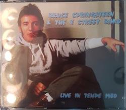 Bruce Springsteen And The E Street Band - Live In Tempe 1980