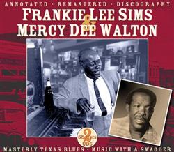 lataa albumi Frankie Lee Sims & Mercy Dee Walton - Masterly Texas Blues Music With A Swagger