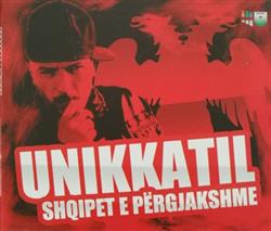 Download Unikkatil - Shqipet E Përgjakshme